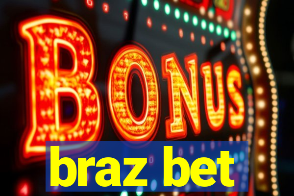 braz bet